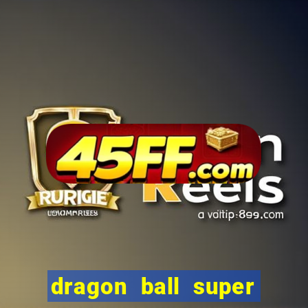 dragon ball super animes online